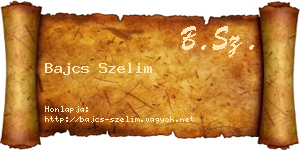 Bajcs Szelim névjegykártya
